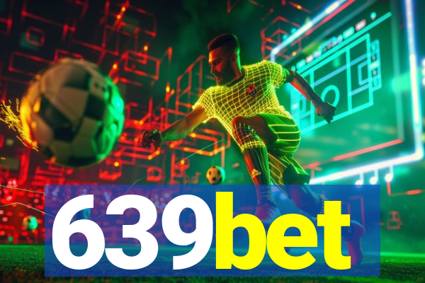 639bet
