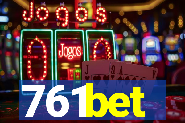 761bet