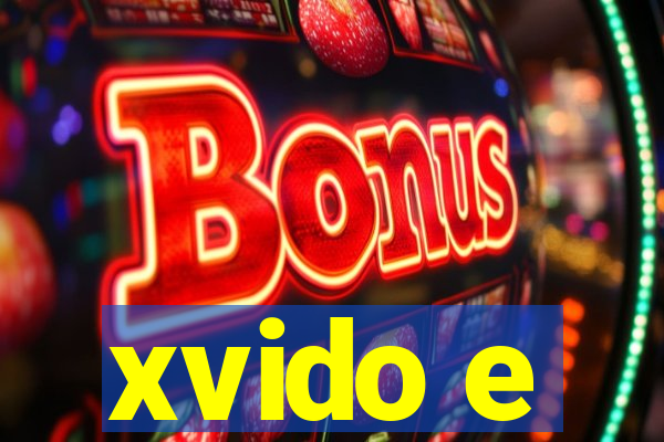 xvido e