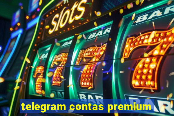 telegram contas premium