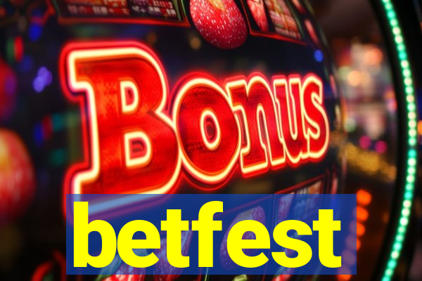 betfest
