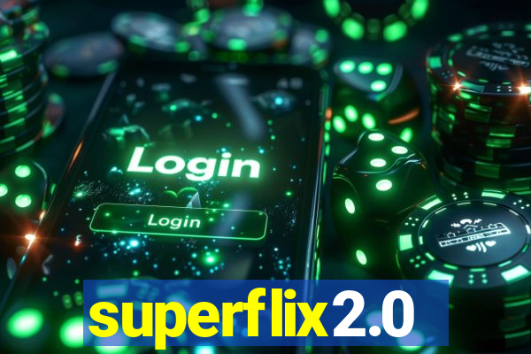 superflix2.0