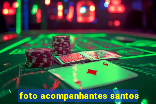 foto acompanhantes santos
