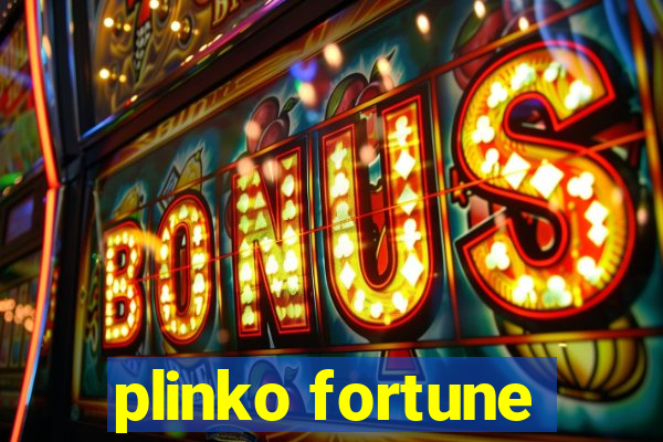 plinko fortune