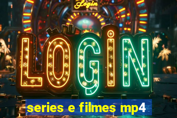 series e filmes mp4