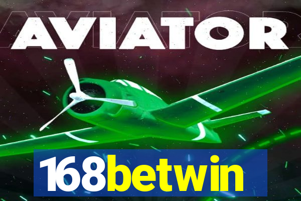 168betwin