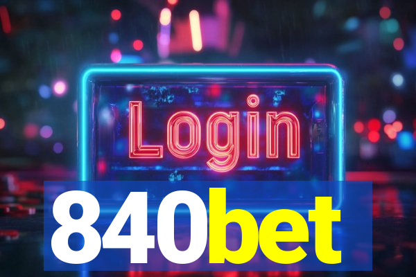 840bet