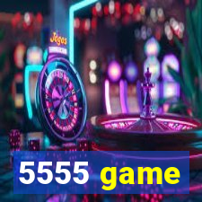 5555 game