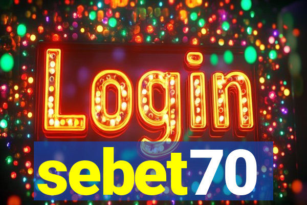 sebet70