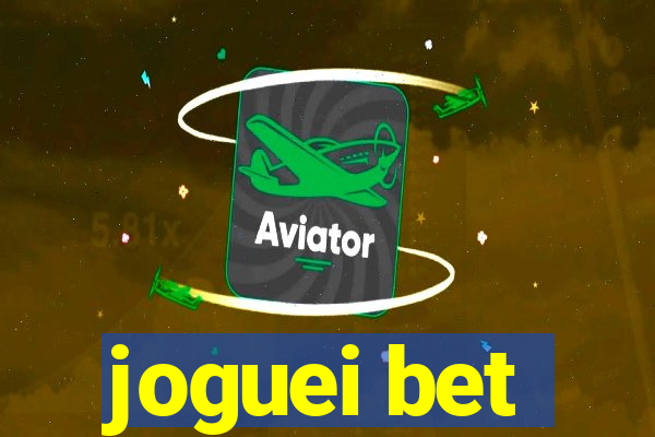 joguei bet