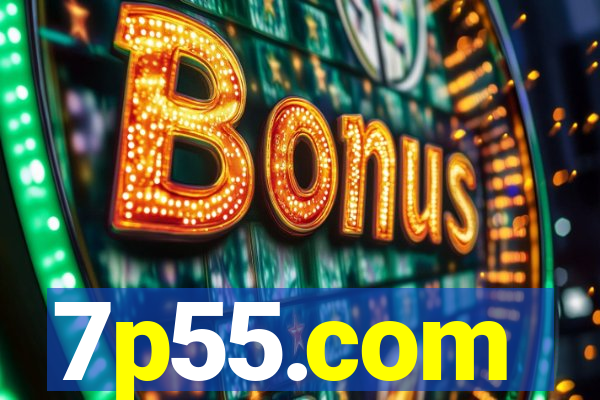 7p55.com