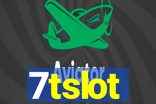 7tslot