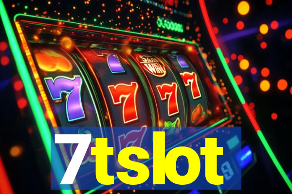 7tslot