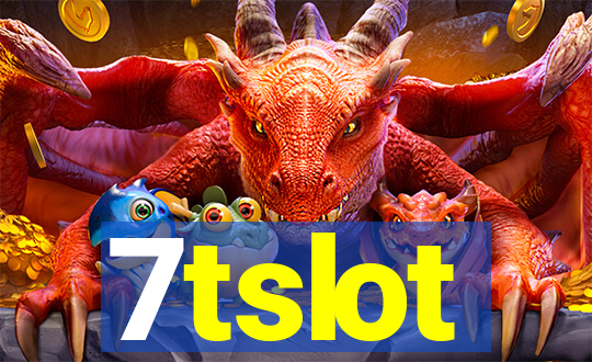 7tslot