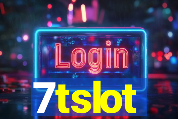 7tslot