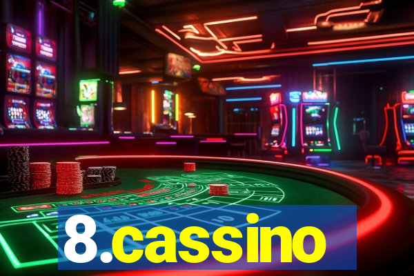 8.cassino