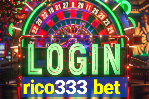 rico333 bet