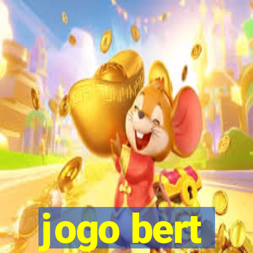 jogo bert
