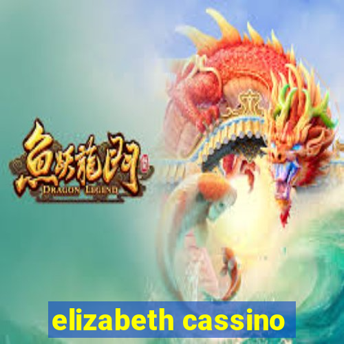 elizabeth cassino