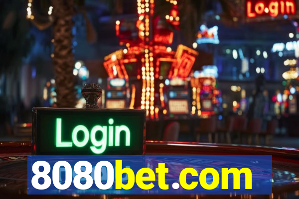 8080bet.com