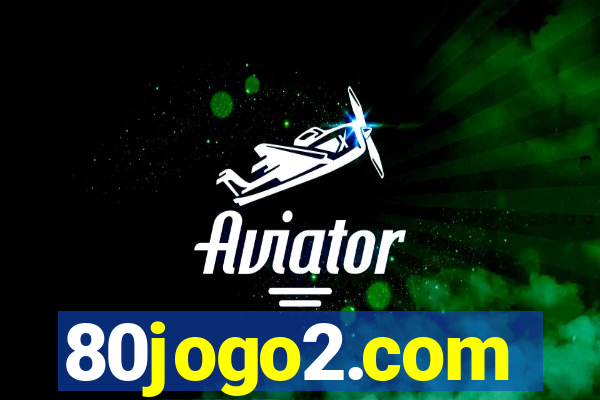 80jogo2.com