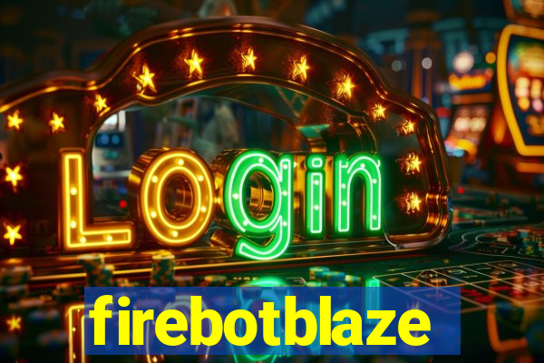 firebotblaze