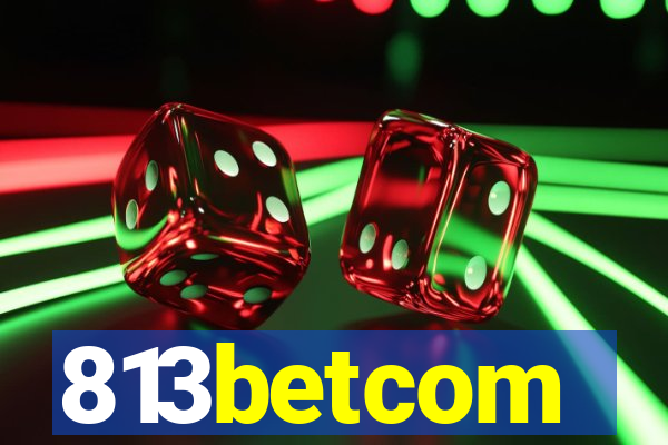 813betcom