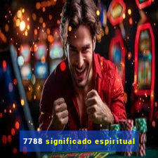 7788 significado espiritual