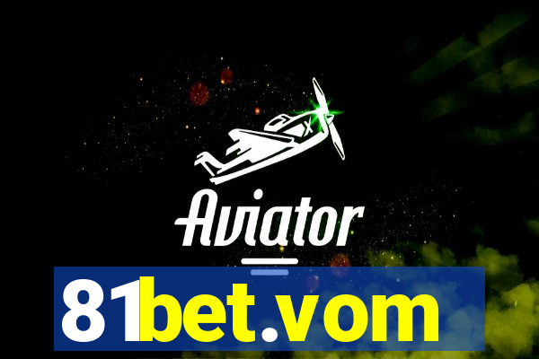 81bet.vom