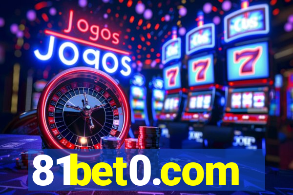 81bet0.com