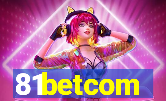 81betcom