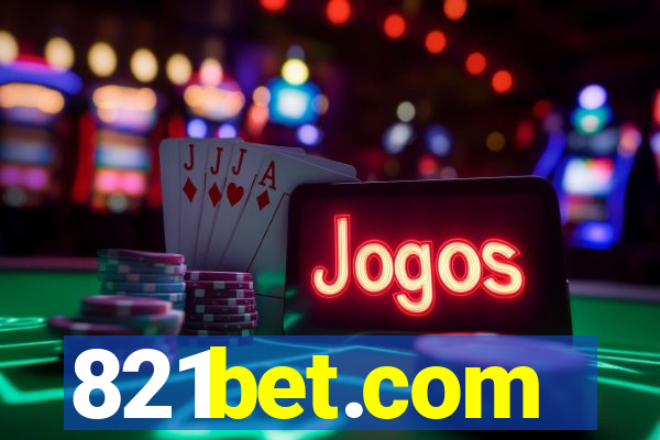 821bet.com