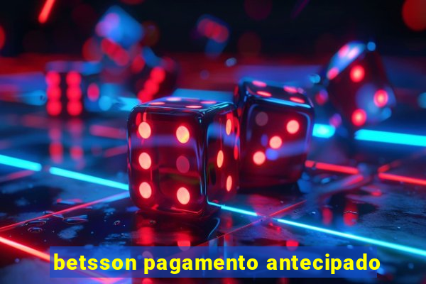 betsson pagamento antecipado