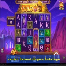 centro dermatologico botafogo