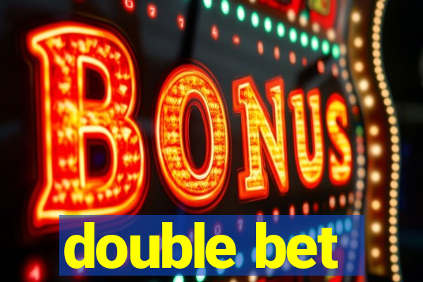 double bet
