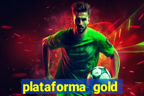 plataforma gold slots paga mesmo
