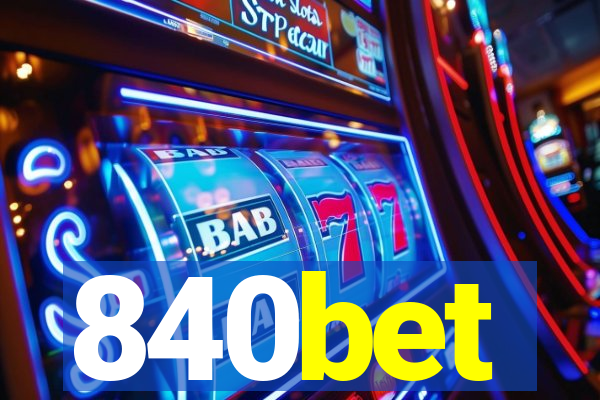 840bet