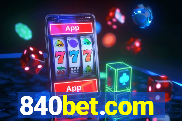840bet.com