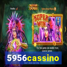 5956cassino