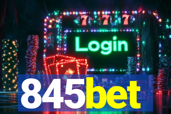 845bet