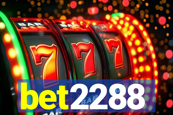 bet2288