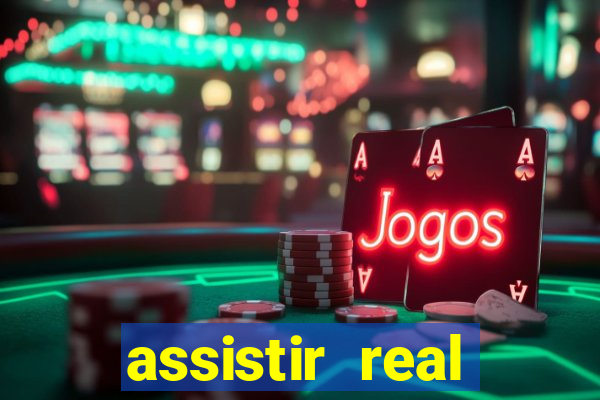 assistir real madrid multi canais