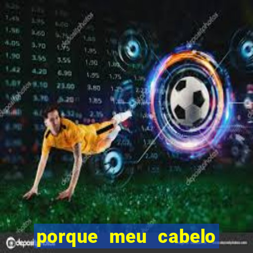 porque meu cabelo da nuca não cresce