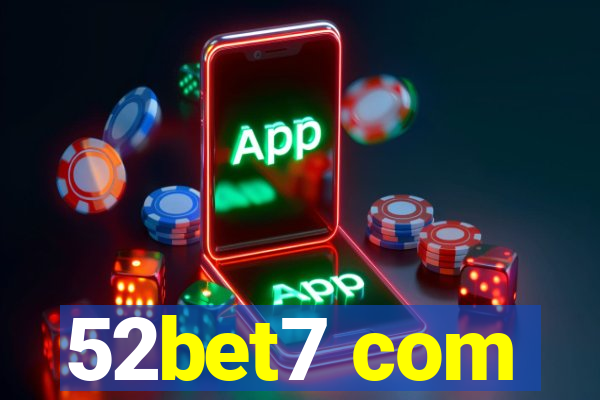 52bet7 com