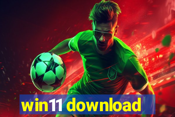 win11 download