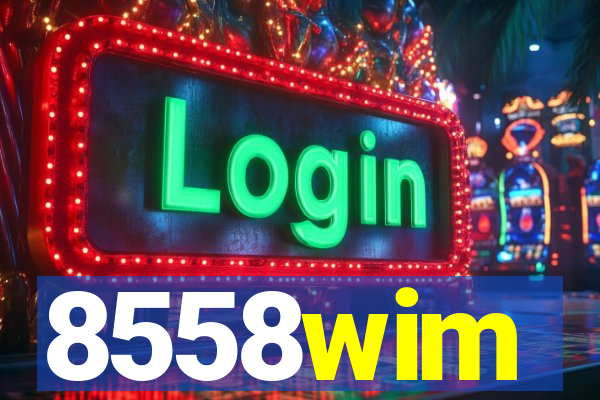 8558wim