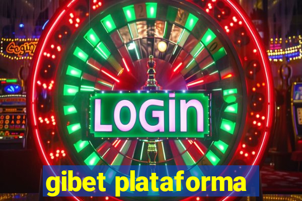 gibet plataforma