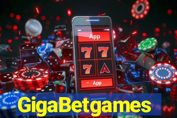 GigaBetgames