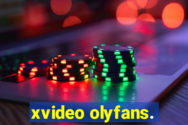 xvideo olyfans.