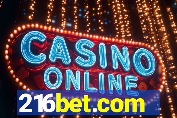 216bet.com